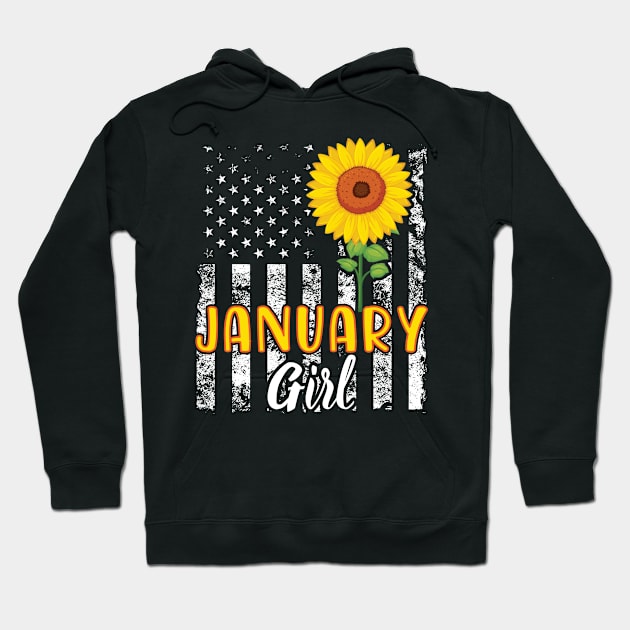 US Flag And Sunflower Happy Birthday January Girl Daughter Hoodie by joandraelliot